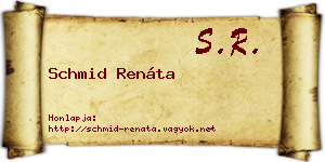 Schmid Renáta névjegykártya